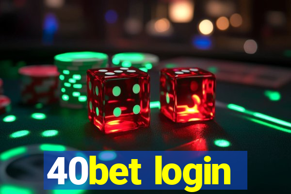 40bet login